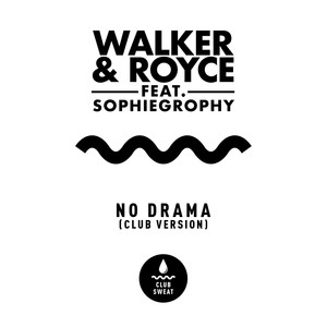 No Drama (feat. Sophiegrophy) (Club Version)
