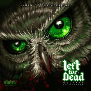 Left For Dead Company HeadChange (Explicit)