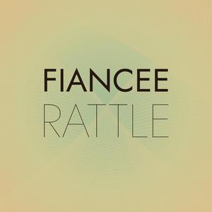 Fiancee Rattle