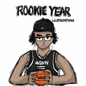 Rookie Year (Explicit)