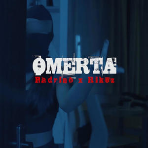 OMERTA (feat. RIKEZ) (Explicit)