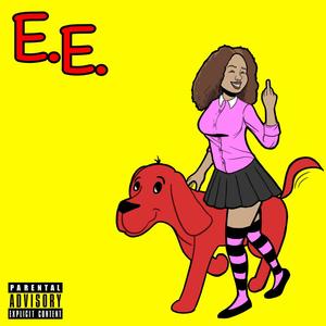 E.E. (Explicit)