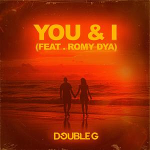 You & I (feat. Romy Dya) (Extended Mix)