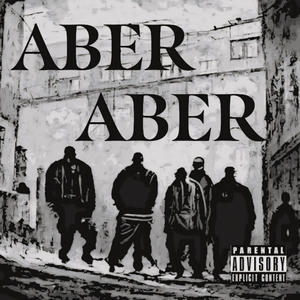 ABER-ABER (feat. Doc dacrack, Curve one & Chichay) (Explicit)