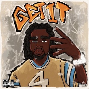 GET IT (Explicit)