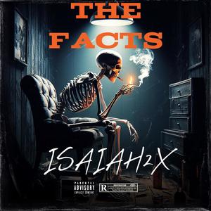 The Facts (Explicit)