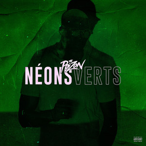 Néons Verts (Freestyle) (Explicit)