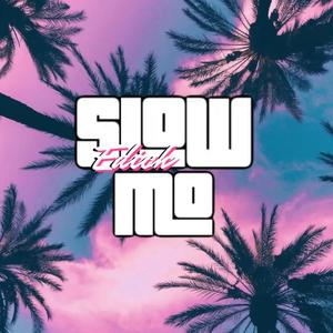 SLOW MO