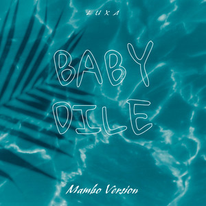 Baby Dile (Mambo Version)