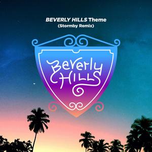 Beverly Hills Theme Song (Stormby Remix)