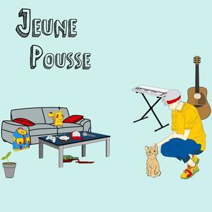 Jeune Pousse