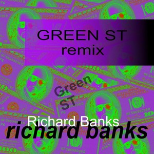 Green Street (Remix)