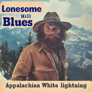 Lonesome Hill Blues