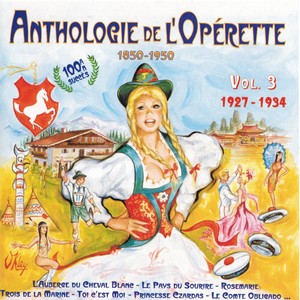 Anthologie de l'opérette, vol. 3 (1927-1934)