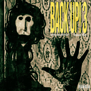 Back up! 3 (Explicit)