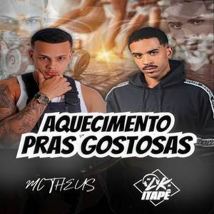 Aquecimento pras Gostosas