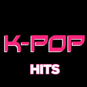 K-Pop Hits (Explicit)