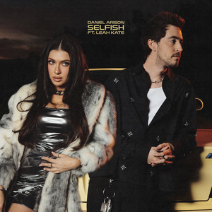 Selfish (remix|Explicit)