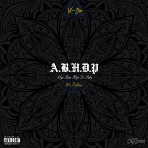 A.B.H.D.P  90´s Edition (Explicit)