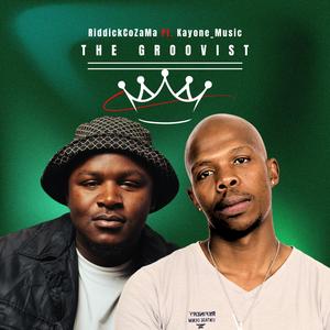 The Groovist (feat. Kayone_Music)