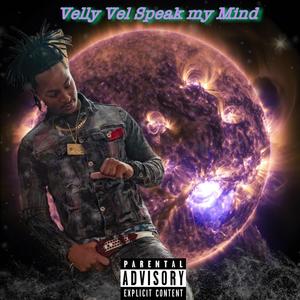 Speak My Mind (Explicit)