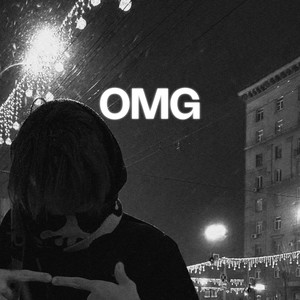 OMG (Explicit)