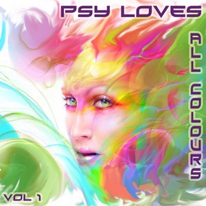 Psy Loves All Colours, Vol. 1