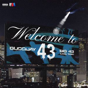 Welcome to 43 (Explicit)