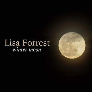 Winter Moon (feat. Rob Lynch, David Mussen, Sally Fehskens, Lisa Forrest & Jonathan Hughes)