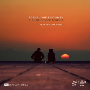 Pull Me Closer Tonight