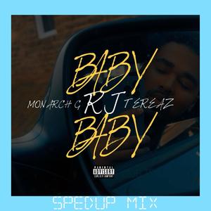 Baby Baby (SpedUp Mix) [Explicit]