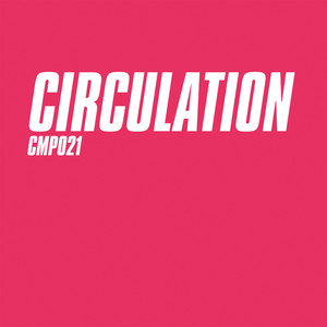 CMP021_02 - Circulation - Magenta (Mix B)