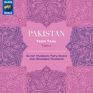 Teen Taal (performed by Shahbaz Hussain) - Teen Taal (performed by Shahbaz Hussain)
