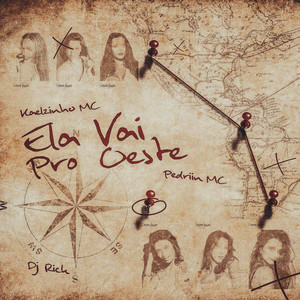 Ela Vai pro Oeste (Explicit)