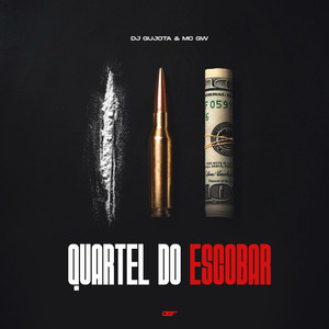 Quartel do Escobar (Explicit)