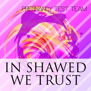 In Shawed We Trust