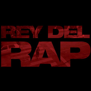 Rey del Rap (Explicit)