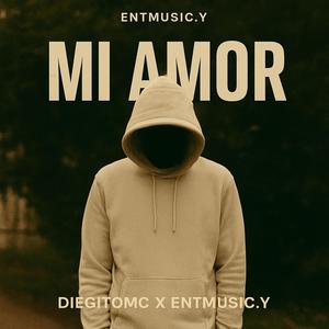 MI AMOR (feat. DiegitoMC)