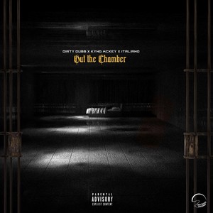 Out the Chamber (Explicit)