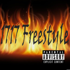 1717 Freestyle (Explicit)