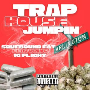 Trap Jumping (feat. 1G Flight) [Explicit]