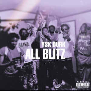 All Blitz (Explicit)