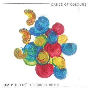 Dance of Colours (feat. Ghost Notes)