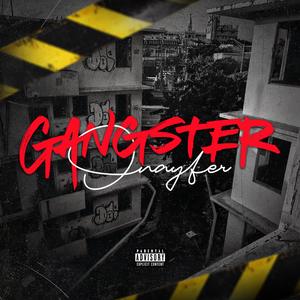 gangster (Explicit)