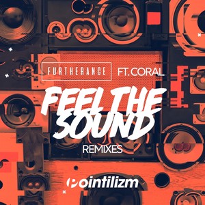 Feel the Sound (Extended Mix)