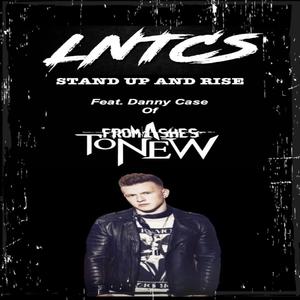 Stand Up And Rise(feat. Danny Case)