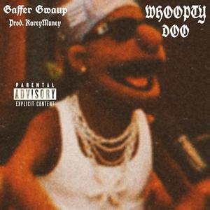 WHOOPTY DOO (Explicit)