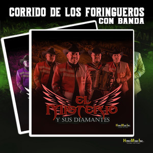 Corrido de los Foringueros (Banda)