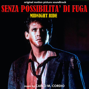 Senza possibilità di fuga - Midnight Ride (Original Motion Picture Soundtrack)