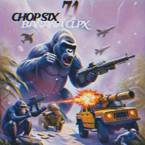 71 CHOP STX BANANA CLPX (Explicit)